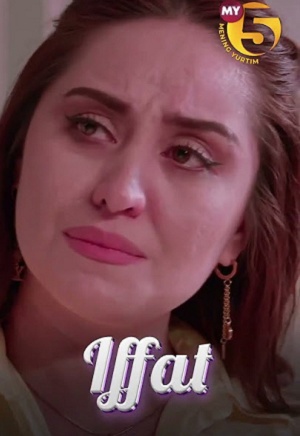 Iffat (2025) смотреть сериал онлайн