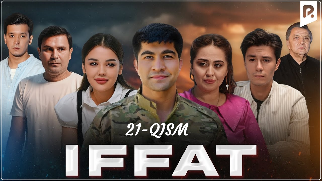 Iffat 1-89,90,91 серия (2025, Узбекистан) смотреть онлайн в HD 1080p