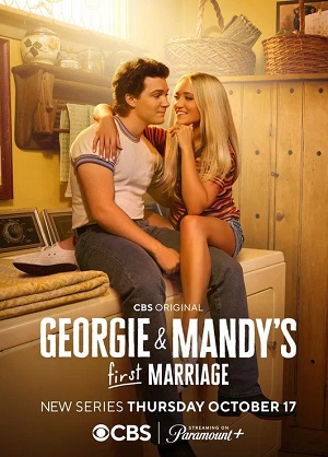 Просмотр Первый брак Джорджи и Мэнди 2 сезон онлайн в Full HD качестве без подписки