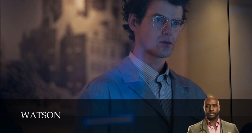 Ватсон (2025) 2 сезон 14 серия смотреть онлайн без рекламы