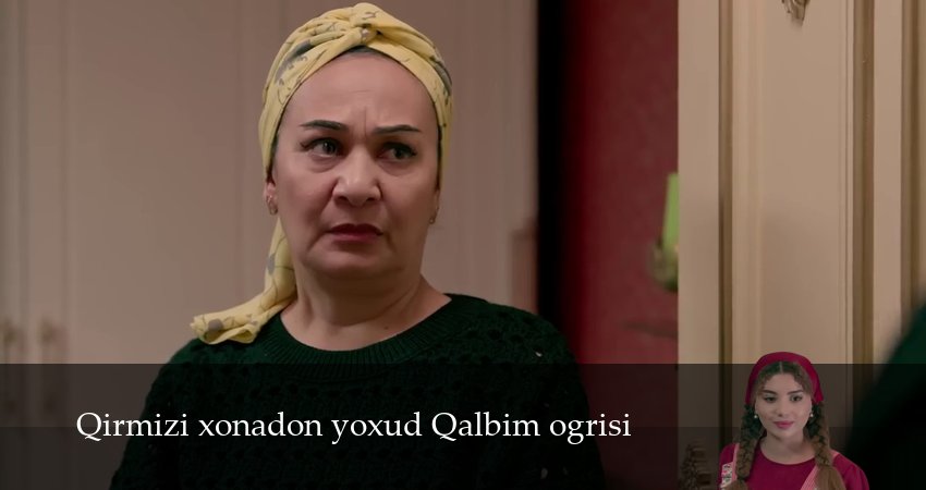 Сериал Qirmizi xonadon yoxud Qalbim ogrisi (1 сезон, 2025) смотреть бесплатно онлайн