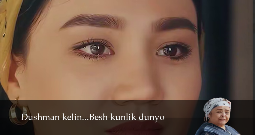 Сериал Dushman kelin...Besh kunlik dunyo (1 сезон, 2 серия) смотреть онлайн все серии подряд в хорошем качестве