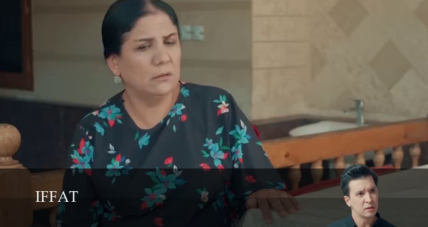 Сериал Iffat 1 сезон 27 серия онлайн в качестве 1080p