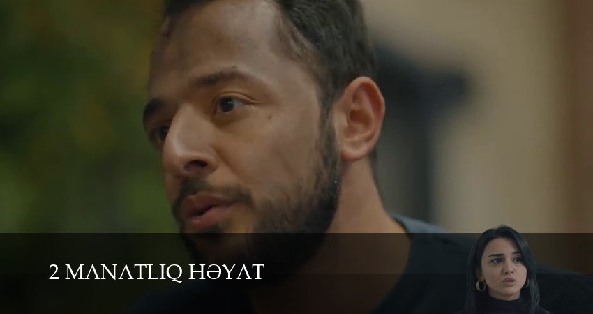 Cмотреть сериал 2 manatliq heyat 1 сезон 25 серия онлайн бесплатно