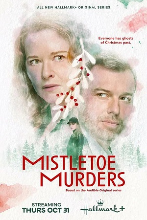 Сериал Убийства под омелой 2 сезон, 1-10,11,12 серия (2025) смотреть онлайн в хорошем качестве