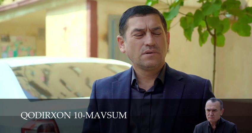 Qodirxon 10-mavsum (2025) 1 сезон 63 серия онлайн бесплатно в высоком качестве