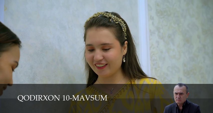 Сериал Qodirxon 10-mavsum 1 сезон 69 серия смотреть онлайн бесплатно в хорошем качестве