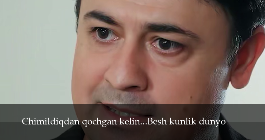 Сериал Chimildiqdan qochgan kelin...Besh kunlik dunyo (1 сезон, 5 серия) смотреть онлайн без рекламы