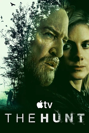 Охота (Сериал 2025) 1 сезон (, Франция) смотреть онлайн
