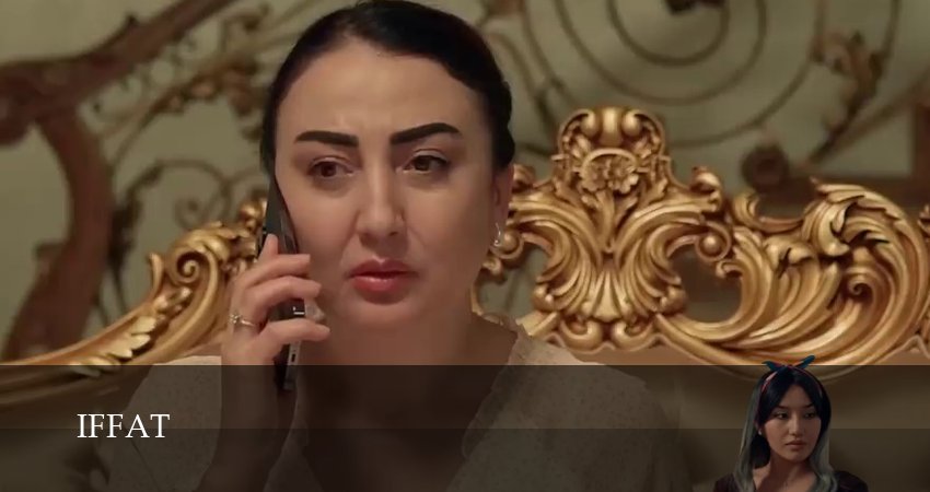 Сериал Iffat (1 сезон, 80 серия) смотреть онлайн бесплатно в хорошем качестве