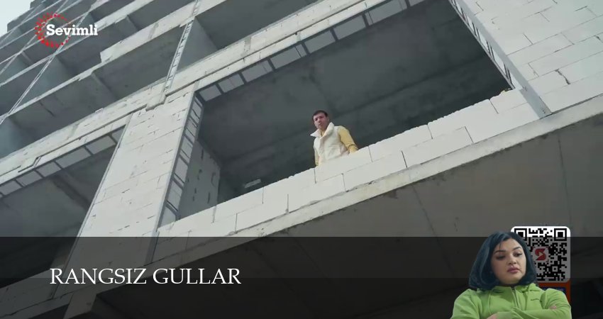 Сериал Rangsiz gullar (1 сезон, 2025) смотреть онлайн бесплатно в хорошем качестве
