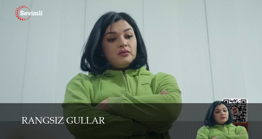 Смотреть сериал Rangsiz gullar 1 сезон 109 серия в хорошем качестве HD