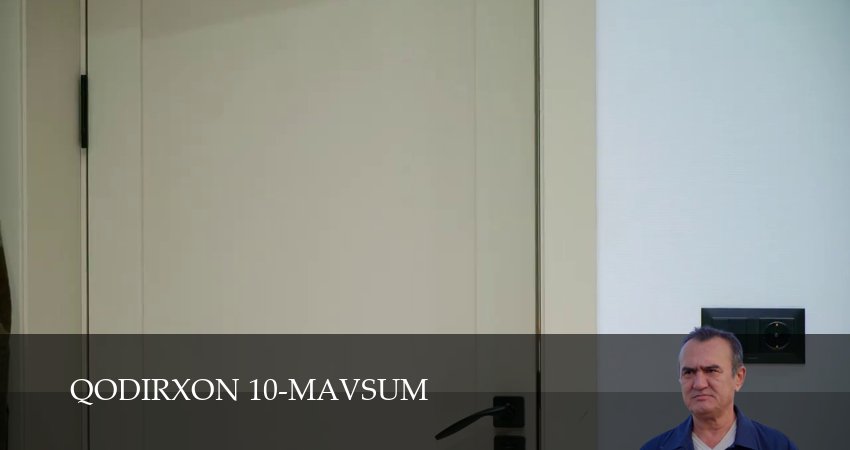 Qodirxon 10-mavsum (2025) 1 сезон 78 серия полностью смотреть бесплатно без рекламы