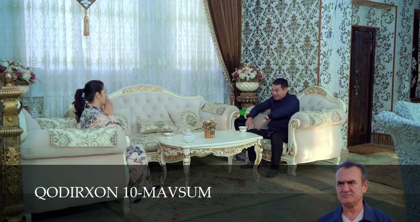 Сериал Qodirxon 10-mavsum (1 сезон, 98 серия) смотреть онлайн