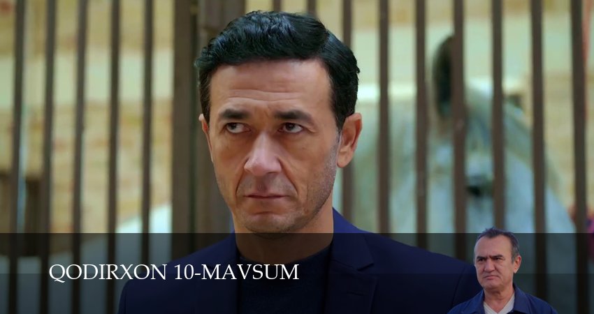 Сериал Qodirxon 10-mavsum (1 сезон, 109 серия) смотреть онлайн