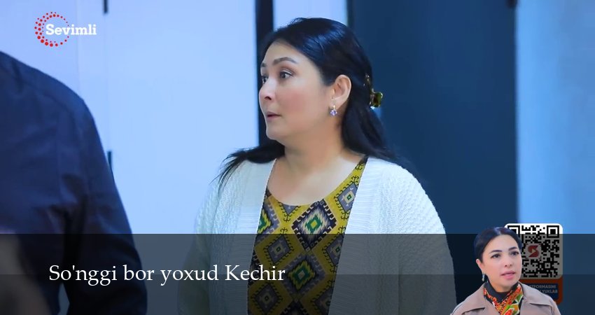 Сериал So`nggi bor yoxud Kechir 2 сезон 7 серия онлайн в качестве 1080p