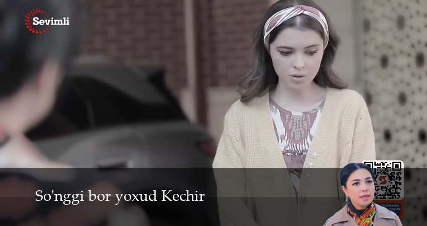 So`nggi bor yoxud Kechir 2 сезон 14 серия смотреть бесплатно в хорошем качестве