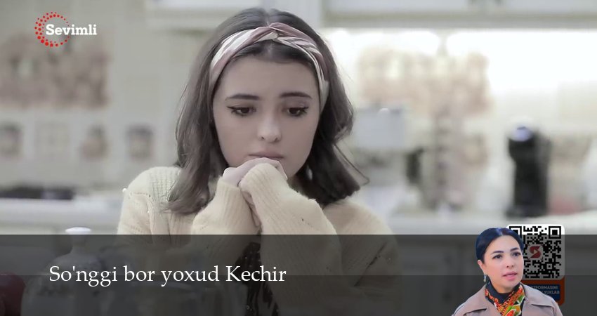 So`nggi bor yoxud Kechir (2025) 2 сезон 25 серия смотреть онлайн бесплатно