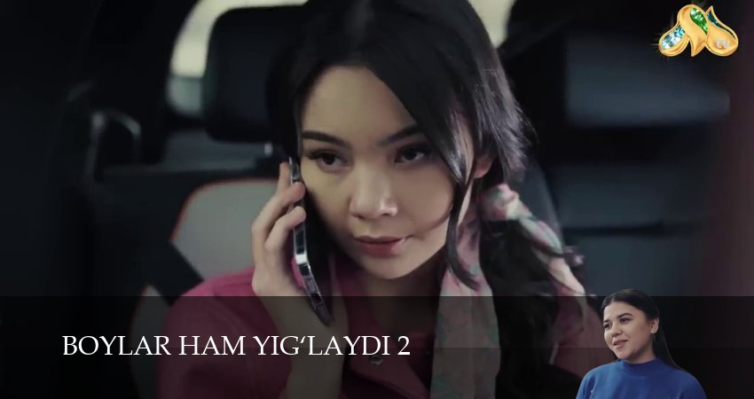 Boylar ham yig`laydi (2026) 2 сезон 22 серия полностью в хорошем качестве и бесплатно