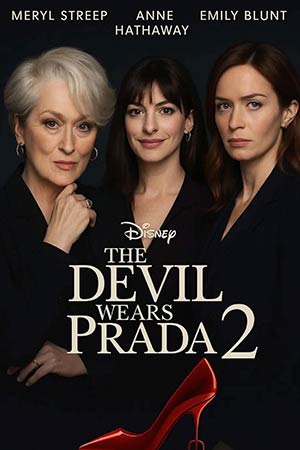 Фильм Дьявол носит Prada 2 (2026) 2026 в Full HD бесплатно на русском