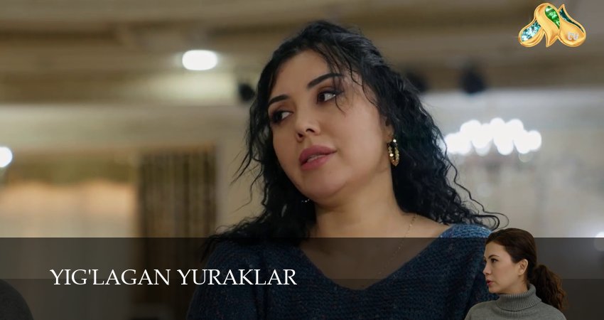 Yig`lagan yuraklar (1 сезон, 2025) смотреть онлайн бесплатно в хорошем HD качестве