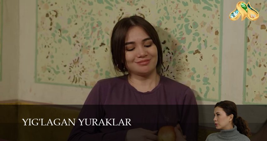 Yig`lagan yuraklar (1 сезон, 2025) смотреть онлайн бесплатно в хорошем HD качестве