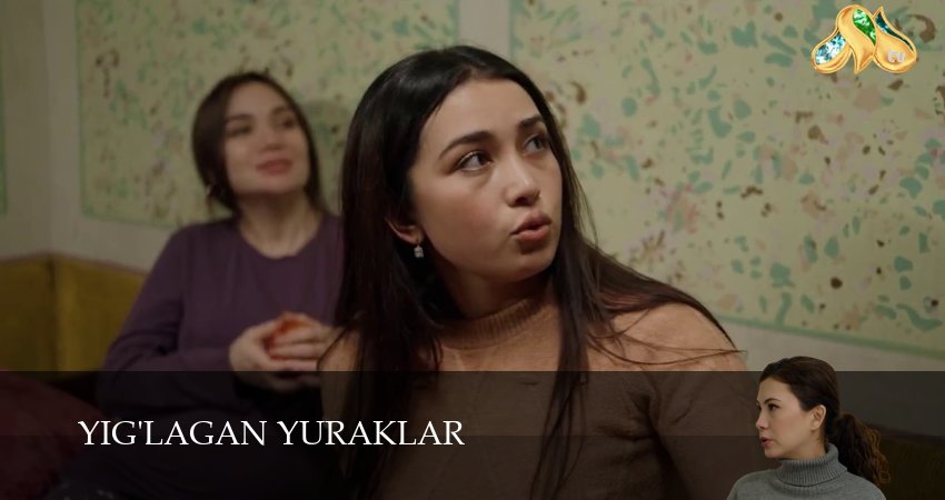 Yig`lagan yuraklar (1 сезон, 32 серия) смотреть онлайн бесплатно в хорошем HD 1080 качестве