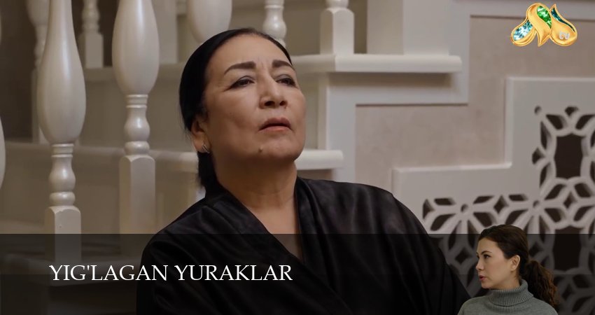 Yig`lagan yuraklar 1 сезон 36 серия смотреть бесплатно в хорошем качестве