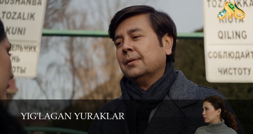 Yig`lagan yuraklar 1 сезон 49 серия смотреть онлайн в качестве 4K