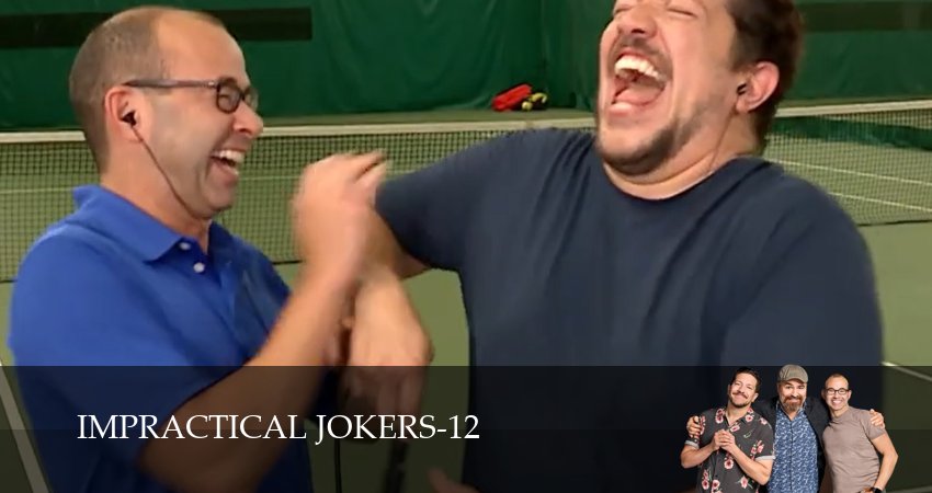 Невозможные шутники 12 сезон 10 серия все серии подряд онлайн бесплатно