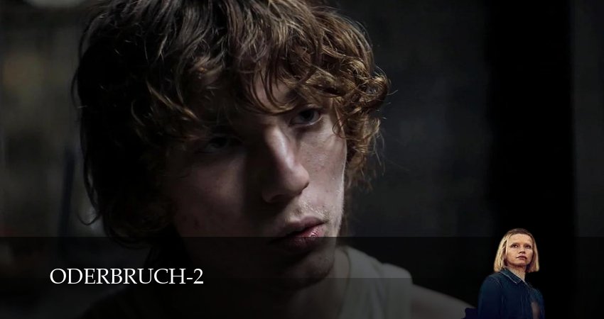 Одербрух (2 сезон, 2026) смотреть онлайн бесплатно в хорошем качестве