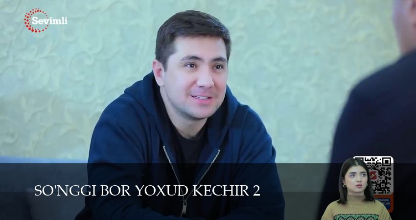 Смотреть сериал So`nggi bor yoxud Kechir (2025) 2 сезон 50 серия без рекламы в HD