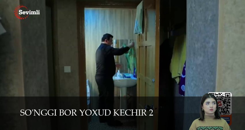 Сериал So`nggi bor yoxud Kechir (2025) 2 сезон 61 серия в хорошем качестве 1080 Full HD