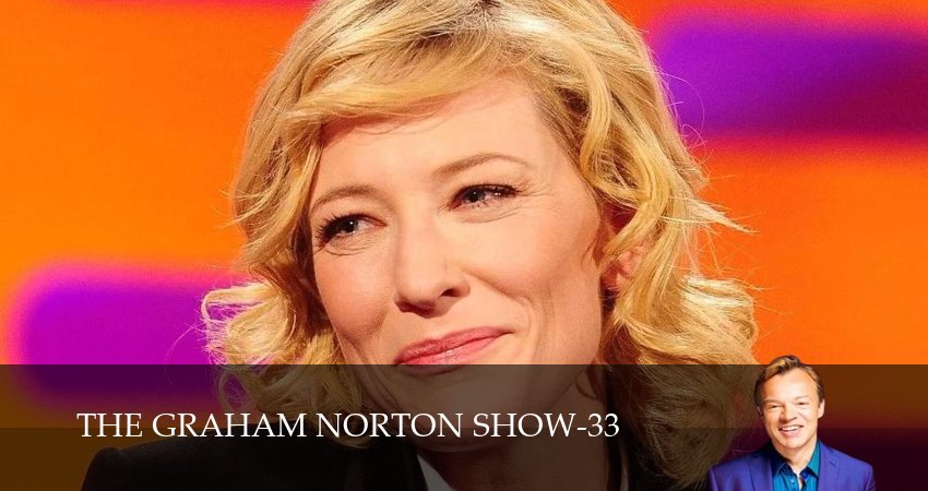 Сериал Шоу Грэма Нортона (33 сезон, 7 серия) смотреть онлайн бесплатно без рекламы