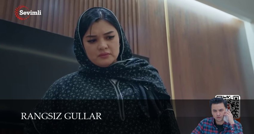 Сериал Rangsiz gullar (1 сезон, 2025) смотреть онлайн в хорошем качестве бесплатно