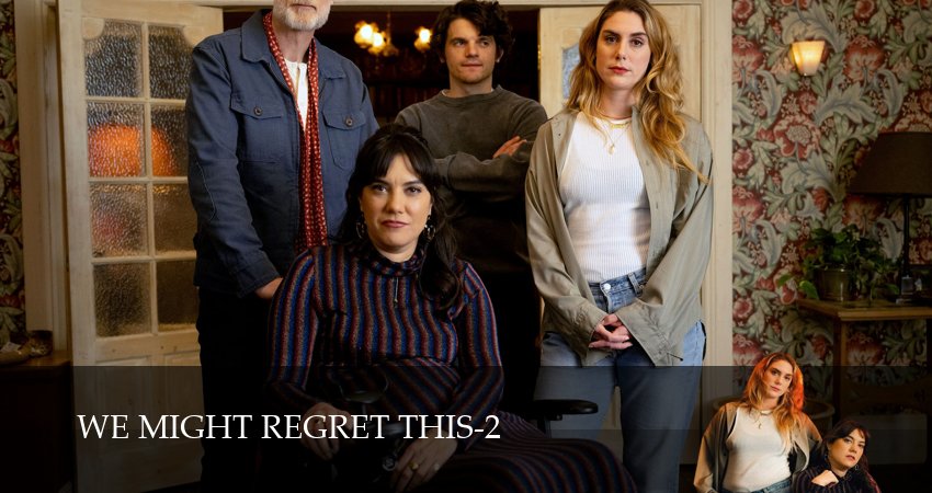 Сериал Мы еще пожалеем об этом (2 сезон, 2026) смотреть онлайн бесплатно в хорошем HD 1080 качестве