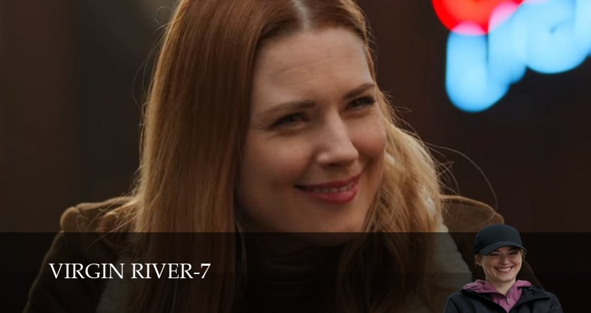 Сериал Вирджин-Ривер (7 сезон, 10 серия) смотреть онлайн бесплатно без рекламы