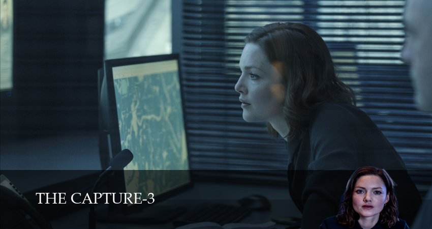 Сериал Захват (The Capture) 3 сезон 2 серия смотреть онлайн бесплатно в хорошем качестве