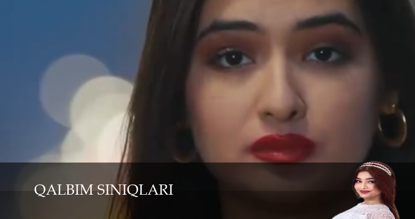 Qalbim siniqlari (1 сезон, 9 серия) смотреть бесплатно онлайн без рекламы
