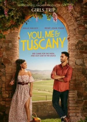 Фильм Ты, я и Тоскана (2026) (2026) смотреть в HD 1080 без рекламы онлайн
