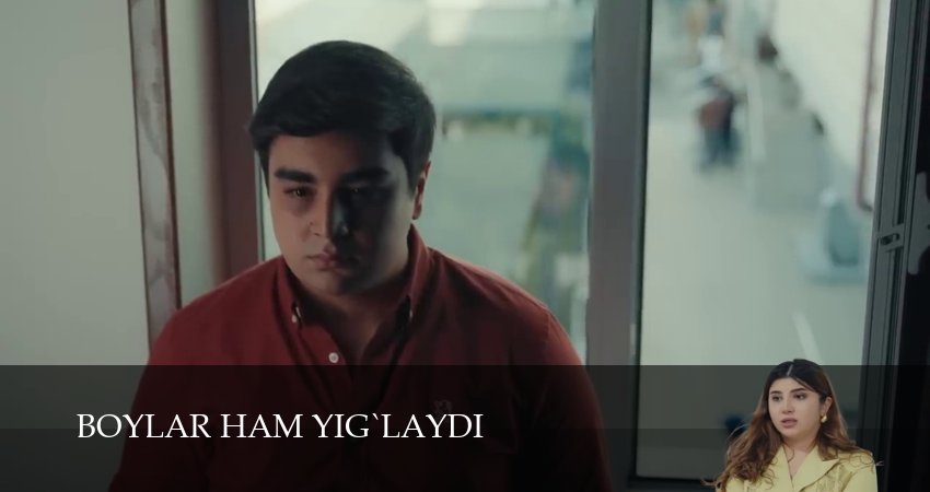 Сериал Boylar ham yig`laydi (2 сезон, 2026) смотреть онлайн бесплатно без рекламы