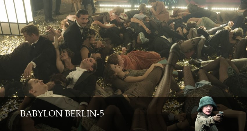 Вавилон-Берлин (5 сезон, 8 серия) смотреть онлайн бесплатно в хорошем HD качестве