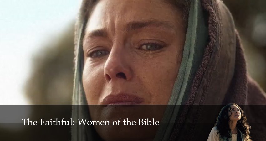 Верные: Женщины Библии (2026) 1 сезон 10 серия смотреть онлайн без рекламы и регистрации