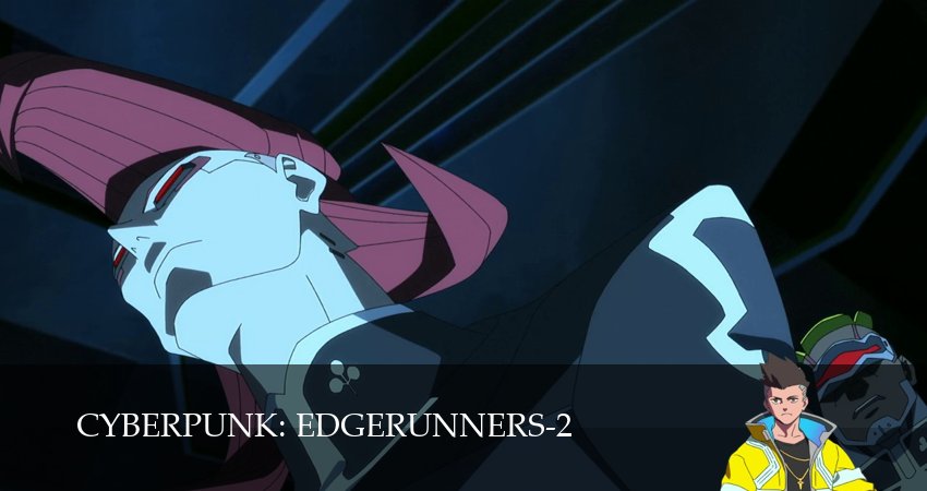 Киберпанк: Бегущие по краю (2 сезон) смотреть полностью | 2026