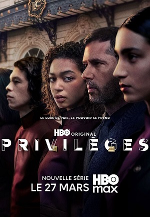 Привилегии 2 сезон (2026, Франция) смотреть сериал онлайн