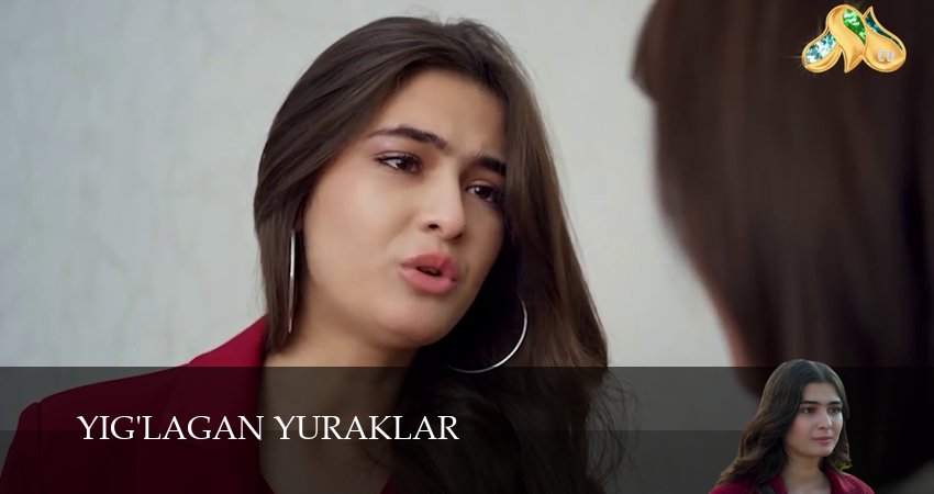 Сериал Yig`lagan yuraklar (2025) 1 сезон 54 серия в 4K UHD и HD смотреть онлайн бесплатно
