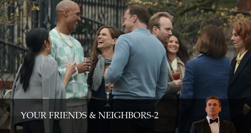 Сериал Друзья и соседи (2 сезон, 2026) смотреть