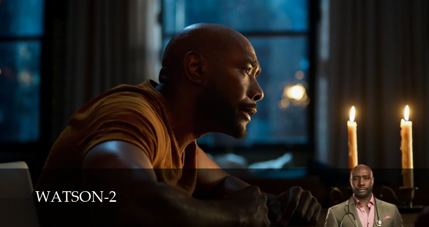 Ватсон (2 сезон, 2025) смотреть онлайн