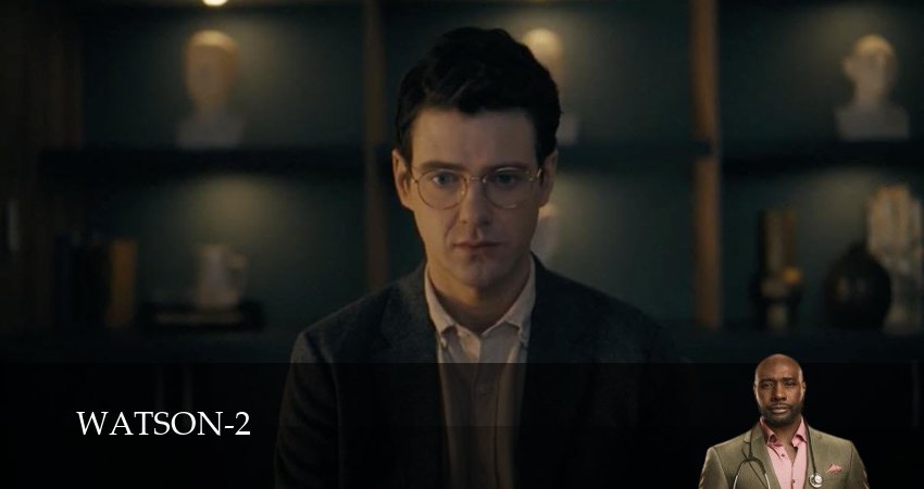 Сериал Ватсон (2 сезон, 36 серия) смотреть онлайн бесплатно