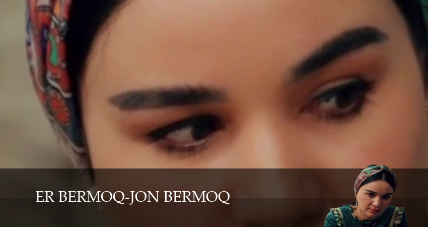 Сериал Er bermoq-jon bermoq...Besh kunlik dunyo (1 сезон, 2026) онлайн